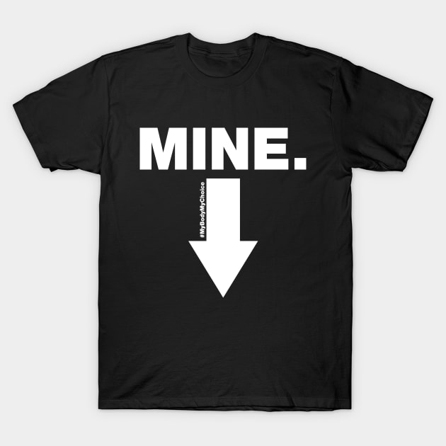 Mine T-Shirt by fishbiscuit